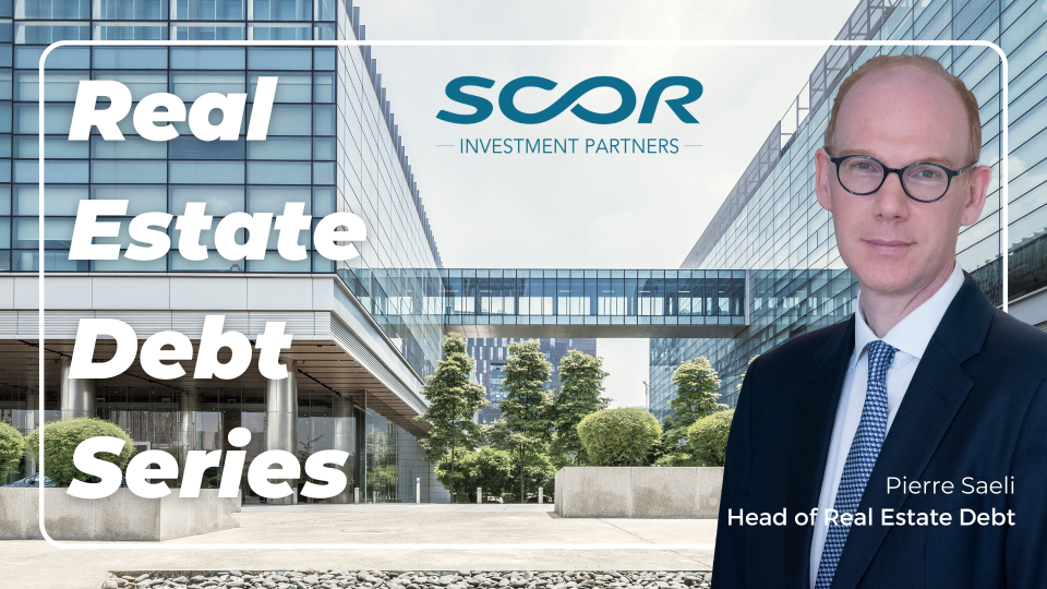 SCOR Investment Partners_Real Estate Debt Series 2024